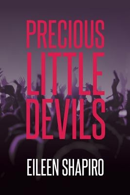 Precious Little Devils by Shapiro, Eileen