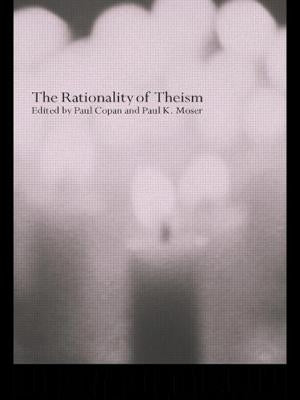 The Rationality of Theism by Copan, Paul