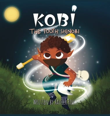 Kobi the Tooth Shinobi by Roy, Xavier