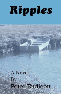 Ripples by Endicott, Peter