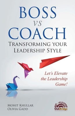 Boss vs Coach by Khullar, Mohit