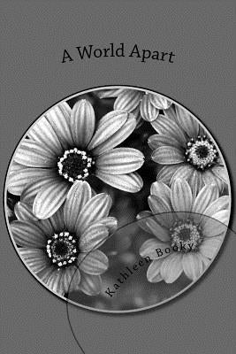 A World Apart by Booky, Kathleen