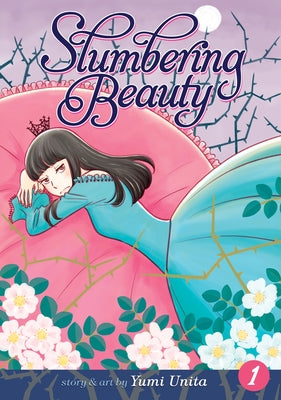 Slumbering Beauty Vol. 1 by Unita, Yumi
