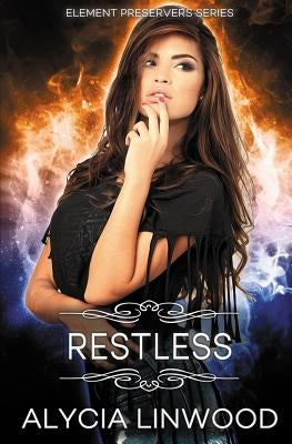 Restless by Linwood, Alycia