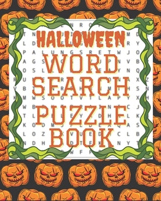 Halloween Word Search Puzzle Book: Creative Words search puzzles for adults. Halloween games and activity book. Enjoying Halloween at home. Halloween by Mystery, Puzzle