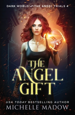 The Angel Gift by Madow, Michelle