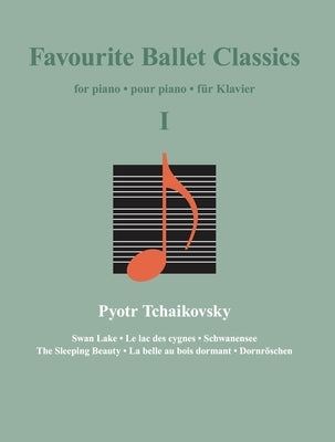 Favourite Ballet Classics I by Several Composers