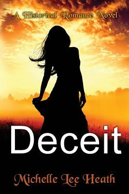 Deceit by Heath, Michelle Lee