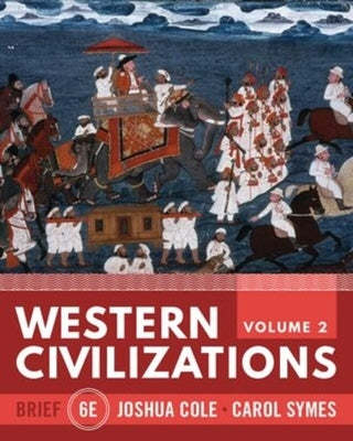 Western Civilizations by Cole, Joshua