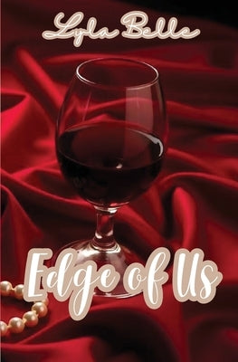 Edge of Us by Crosby, Tanequa