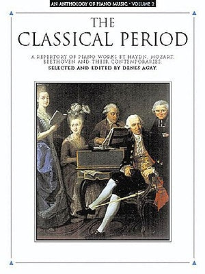 An Anthology of Piano Music Volume 2: The Classical Period by Hal Leonard Corp