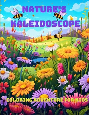 Nature's Kaleidoscope Coloring Adventure for Kids by Hazra, Arindam