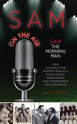 Sam The Morning Man by Salerno, Sam