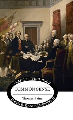 Common Sense by Paine, Thomas