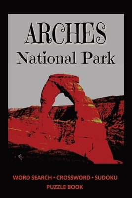 ARCHES National Park by Glad, Diane