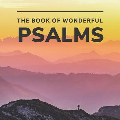 Wonderful Psalms: Picture Book For Seniors with Dementia (Alzheimer's) by Pretty Pine Press