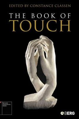 The Book of Touch by Classen, Constance