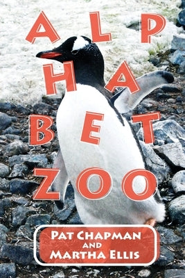 Alphabet Zoo by Chapman, Pat