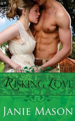 Risking Love by Mason, Janie