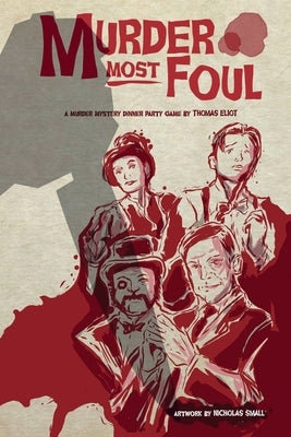 Murder Most Foul by Eliot, Thomas