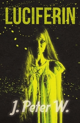 Luciferin by W, J. Peter