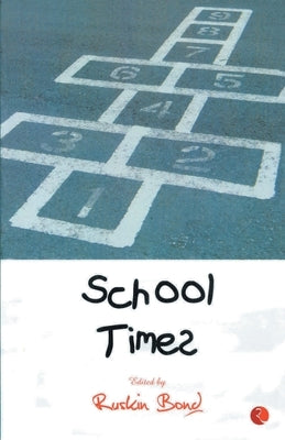 School Times by Bond, Ruskin