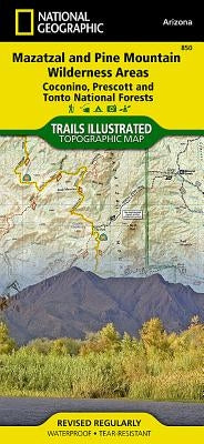Mazatzal and Pine Mountain Wilderness Areas Map [Coconino, Prescott, and Tonto National Forests] by National Geographic Maps