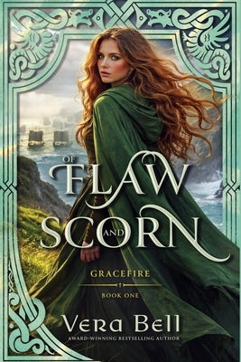 Of Flaw and Scorn by Bell, Vera