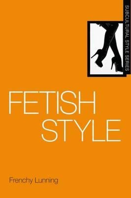 Fetish Style by Lunning, Frenchy