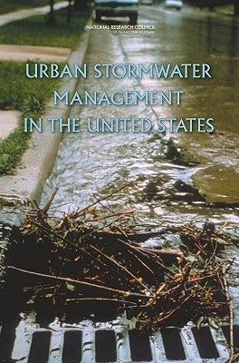 Urban Stormwater Management in the United States by National Research Council