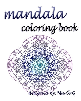 mandala coloring book by G, Marib