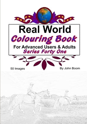 Real World Colouring Books Series 41 by Boom, John