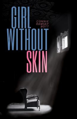 Girl Without Skin by Ramsay Bott, Connie