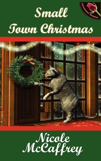 Small Town Christmas by McCaffrey, Nicole