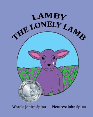 Lamby The Lonely Lamb by Spina, John