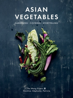 Asian Vegetables by Wang, Stéphanie