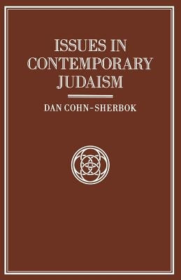 Issues in Contemporary Judaism by Cohn-Sherbok, Daniel