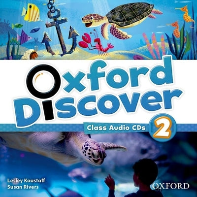 Oxford Discover 2 Class Audio CD: 3 Discs by Koustaff