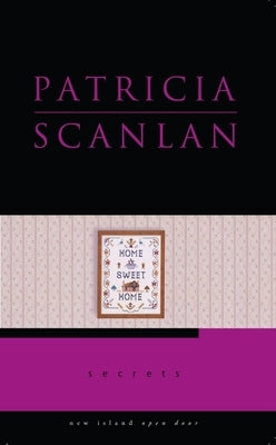 Secrets by Scanlan, Patricia