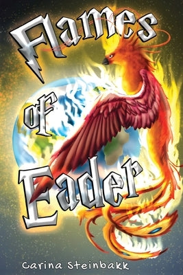 Flames of Eader by Steinbakk, Carina