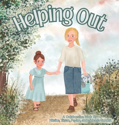 Helping Out by Gondek, Kristine Marie