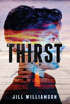 Thirst by Williamson, Jill