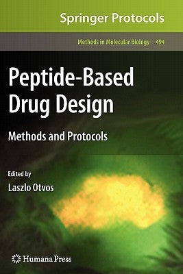 Peptide-Based Drug Design by Otvos, Laszlo