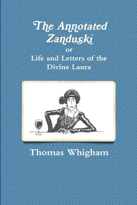 The Annotated Zanduski by Whigham, Thomas