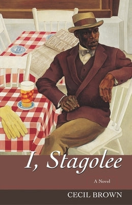I, Stagolee by Brown, Cecil