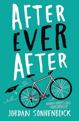 After Ever After by Sonnenblick, Jordan