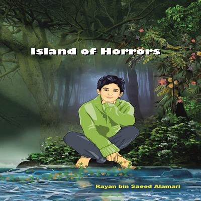 Island of Horrors by Alammari, Saeed Mohammed