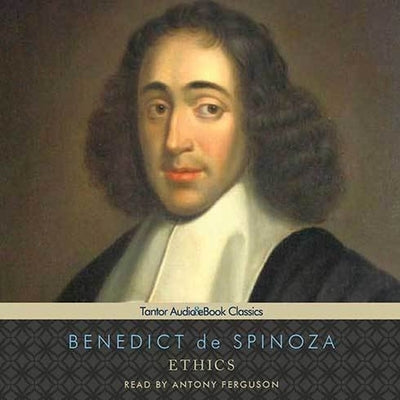 Ethics by de Spinoza, Benedict