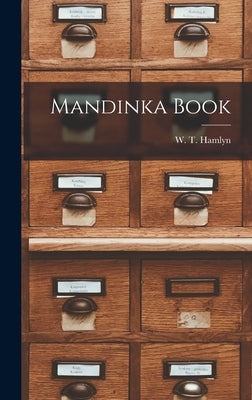 Mandinka Book by Hamlyn, W. T.