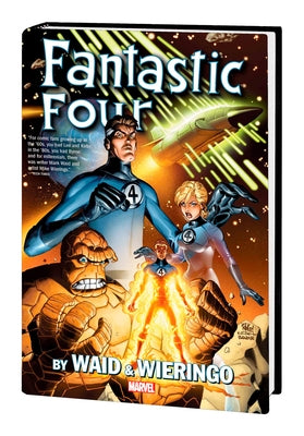 Fantastic Four by Waid & Wieringo Omnibus [New Printing] by Waid, Mark
